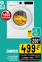 Promotions Zanussi lave-linge zz14941wf - Zanussi - Valide de 18/06/2024 à 01/07/2024 chez Cora