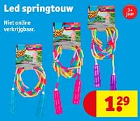 Promoties Led springtouw - Huismerk - Kruidvat - Geldig van 18/06/2024 tot 23/06/2024 bij Kruidvat