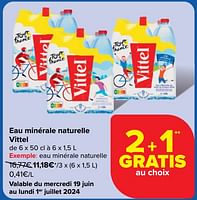 Promotions Eau minérale naturelle - Vittel - Valide de 19/06/2024 à 01/07/2024 chez Carrefour