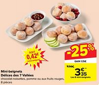 Promotions Mini-beignets délices des 7 vallées - Produit maison - Carrefour  - Valide de 19/06/2024 à 01/07/2024 chez Carrefour