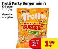 Promoties Trolli party burger mini’s - Trolli - Geldig van 18/06/2024 tot 23/06/2024 bij Kruidvat