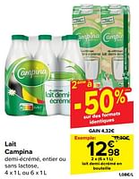 Promotions Lait demi-écrémé en bouteille - Campina - Valide de 19/06/2024 à 01/07/2024 chez Carrefour