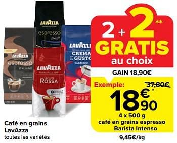 Promotions Café en grains espresso barista intenso - Lavazza - Valide de 19/06/2024 à 25/06/2024 chez Carrefour
