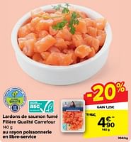 Promotions Lardons de saumon fumé filière qualité carrefour - Produit maison - Carrefour  - Valide de 19/06/2024 à 25/06/2024 chez Carrefour