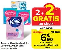 Promotions Protège-slips maxi nuit vania - Vania - Valide de 19/06/2024 à 25/06/2024 chez Carrefour