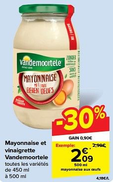 Promotions Mayonnaise aux oeufs - Vandemoortele - Valide de 19/06/2024 à 25/06/2024 chez Carrefour