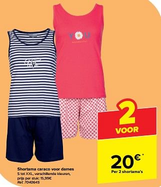 Promoties Shortama caraco voor dames - Huismerk - Carrefour  - Geldig van 19/06/2024 tot 01/07/2024 bij Carrefour