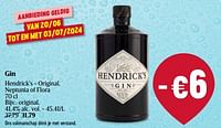 Promoties Gin original - Hendrick's - Geldig van 20/06/2024 tot 26/06/2024 bij Delhaize