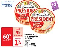 Promoties Camembert l`extra fondant président - Président - Geldig van 18/06/2024 tot 23/06/2024 bij Auchan