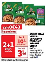 Promoties Sachet repas viandes et poissons pour chat stérilisé ultima - Ultima - Geldig van 18/06/2024 tot 23/06/2024 bij Auchan