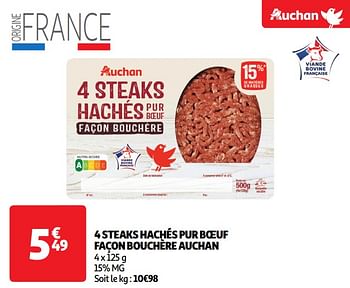 Promoties 4 steaks hachés pur boeuf façon bouchère auchan - Huismerk - Auchan - Geldig van 18/06/2024 tot 23/06/2024 bij Auchan