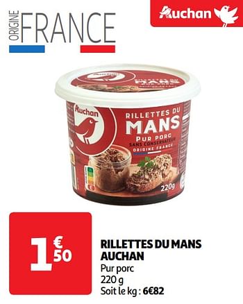 Promoties Rillettes du mans auchan - Huismerk - Auchan - Geldig van 18/06/2024 tot 23/06/2024 bij Auchan