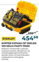 Promoties Koffer fatmax op wielen 100-delig fmst1-75530 - Stanley - Geldig van 01/06/2024 tot 31/07/2024 bij Group Meno