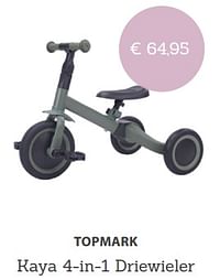 Topmark kaya 4-in-1 driewieler-Topmark