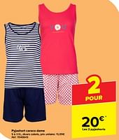 Promotions Pyjashort caraco dame - Produit maison - Carrefour  - Valide de 19/06/2024 à 01/07/2024 chez Carrefour
