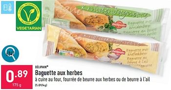 Promotions Baguette aux herbes - Delipain - Valide de 24/06/2024 à 30/06/2024 chez Aldi