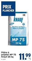 Promotions Plâtre à projeter mp 75 knauf - Knauf - Valide de 19/06/2024 à 25/06/2024 chez Gamma