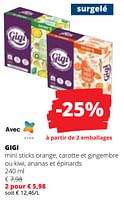 Promotions Gigi mini sticks orange, carotte et gingembre ou kiwi, ananas et épinards - Gigi - Valide de 20/06/2024 à 03/07/2024 chez Spar (Colruytgroup)