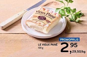 Promoties Le vieux pané - Le Vieux Pané - Geldig van 19/06/2024 tot 02/07/2024 bij Alvo