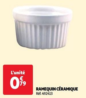 Promoties Ramequin céramique - Huismerk - Auchan - Geldig van 18/06/2024 tot 24/06/2024 bij Auchan