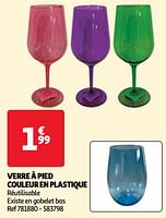 Promoties Verre à pied couleur en plastique - Huismerk - Auchan - Geldig van 18/06/2024 tot 24/06/2024 bij Auchan