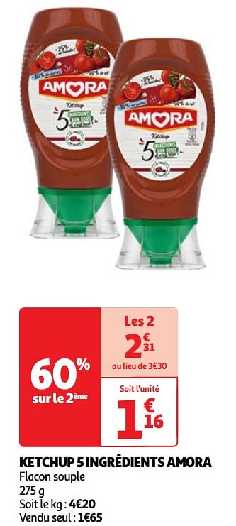 Promoties Ketchup 5 ingrédients amora - Amora - Geldig van 18/06/2024 tot 24/06/2024 bij Auchan