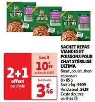 Promoties Sachet repas viandes et poissons pour chat stérilisé ultima - Ultima - Geldig van 18/06/2024 tot 24/06/2024 bij Auchan