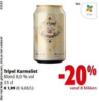 Promoties Tripel karmeliet blond - TRipel Karmeliet - Geldig van 19/06/2024 tot 01/07/2024 bij Colruyt
