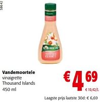 Promoties Vandemoortele vinaigrette thousand islands - Vandemoortele - Geldig van 19/06/2024 tot 01/07/2024 bij Colruyt