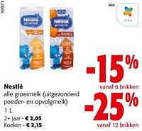 Promoties Nestlé alle groeimelk - Nestlé - Geldig van 19/06/2024 tot 01/07/2024 bij Colruyt