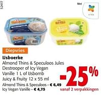 Promoties Ijsboerke almond thins + speculoos jules destrooper of icy vegan vanille 1 l of ijsbomb juicy + fruity - Ijsboerke - Geldig van 19/06/2024 tot 01/07/2024 bij Colruyt