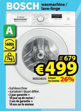 Promotions Bosch wasmachine - lave-linge wge02402fg - Bosch - Valide de 19/06/2024 à 26/06/2024 chez ElectroStock