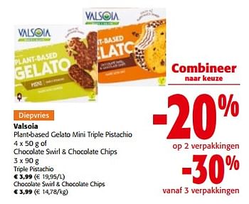 Promoties Valsoia plant-based gelato mini triple pistachio of chocolate swirl + chocolate chips - Valsoia - Geldig van 19/06/2024 tot 01/07/2024 bij Colruyt