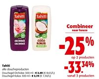 Promoties Tahiti alle doucheproducten - Palmolive Tahiti - Geldig van 19/06/2024 tot 01/07/2024 bij Colruyt