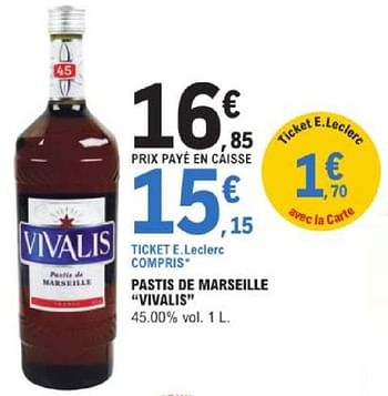 Promotions Pastis de marseille vivalis - Vivalis - Valide de 18/06/2024 à 29/06/2024 chez E.Leclerc