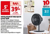 Promoties Ventilateur de table qilive q.6407 noir - Qilive - Geldig van 18/06/2024 tot 01/07/2024 bij Auchan