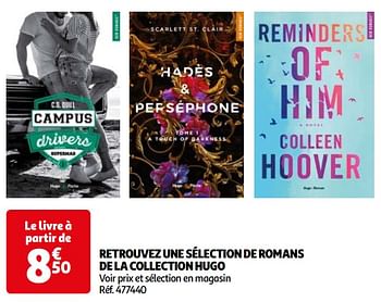 Promoties Retrouvez une sélection de romans de la collection hugo - Huismerk - Auchan - Geldig van 18/06/2024 tot 01/07/2024 bij Auchan