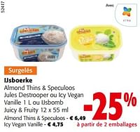 Promotions Ijsboerke almond thins + speculoos jules destrooper ou icy vegan vanille ou ijsbomb juicy + fruity - Ijsboerke - Valide de 19/06/2024 à 01/07/2024 chez Colruyt
