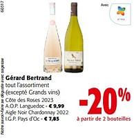 Promotions Gérard bertrand côte des roses 2023 a.o.p. languedoc - Vins rosé - Valide de 19/06/2024 à 01/07/2024 chez Colruyt