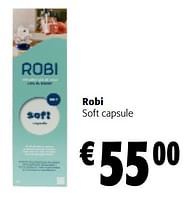 Promotions Robi soft capsule - Robi - Valide de 19/06/2024 à 01/07/2024 chez Colruyt
