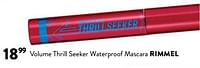 Promoties Volume thrill seeker waterproof mascara - Rimmel - Geldig van 19/06/2024 tot 02/07/2024 bij DI