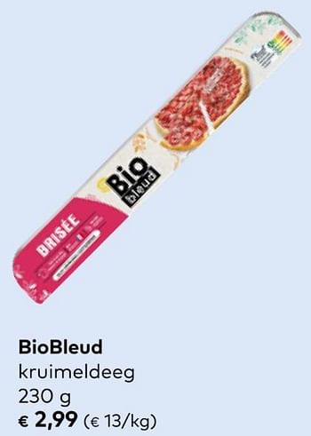 Promoties Biobleud kruimeldeeg - BioBleud - Geldig van 19/06/2024 tot 16/07/2024 bij Bioplanet