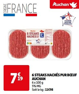 Promoties 6 steaks hachés pur boeuf auchan - Huismerk - Auchan - Geldig van 25/06/2024 tot 30/06/2024 bij Auchan