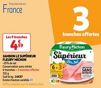 Promoties Jambon le supérieur fleury michon - Fleury Michon - Geldig van 25/06/2024 tot 01/07/2024 bij Auchan