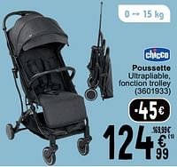 Promotions Poussette ultrapliable, fonction trolley - Chicco - Valide de 25/06/2024 à 08/07/2025 chez Cora