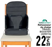 Promotions Rehausseur de chaise travel booster - Bébéconfort - Valide de 25/06/2024 à 08/07/2025 chez Cora