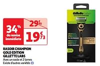 Promotions Rasoir champion gold edition gillette labs - Gillette - Valide de 25/06/2024 à 01/07/2024 chez Auchan Ronq