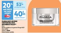 Promotions Filorga ncef-reverse contour des yeux anti rides et éclat - Filorga - Valide de 25/06/2024 à 01/07/2024 chez Auchan Ronq