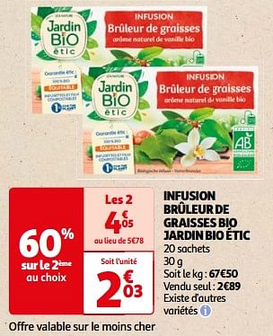 Promotions Infusion brûleur de graisses bio jardin bio étic - Jardin - Valide de 25/06/2024 à 30/06/2024 chez Auchan Ronq