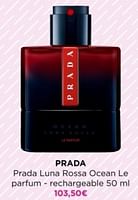 Promotions Prada prada luna rossa ocean le parfum - rechargeable - Prada - Valide de 24/06/2024 à 30/06/2024 chez ICI PARIS XL